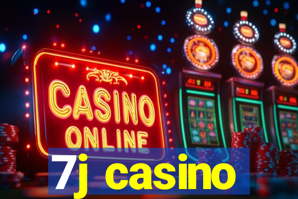 7j casino