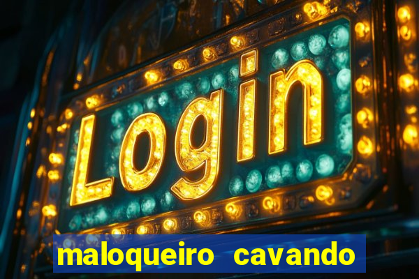 maloqueiro cavando sua própria cova portal do zacarias