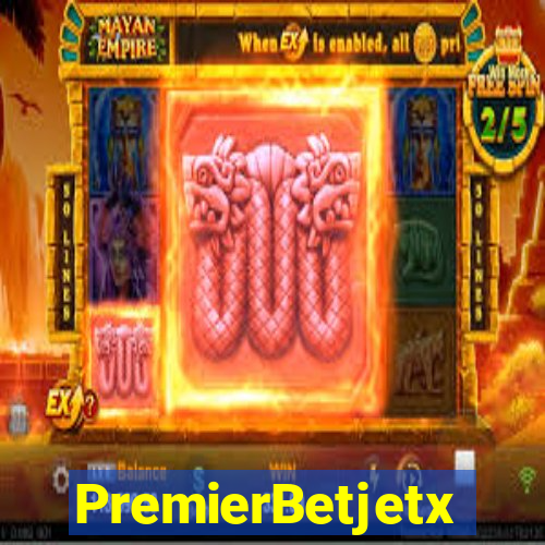 PremierBetjetx