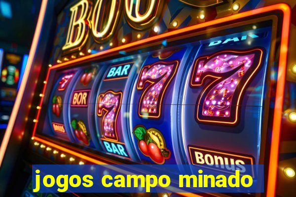 jogos campo minado