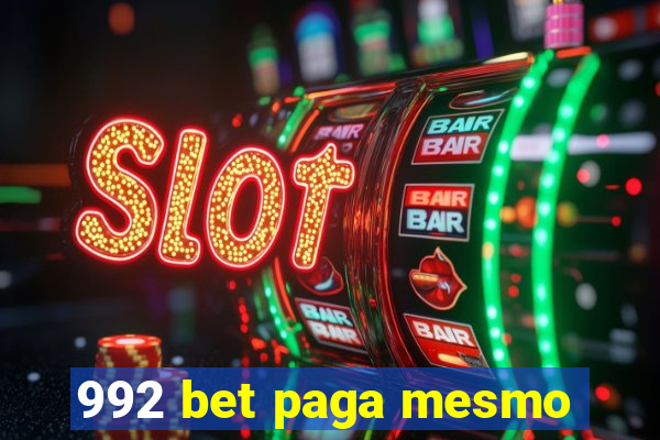 992 bet paga mesmo