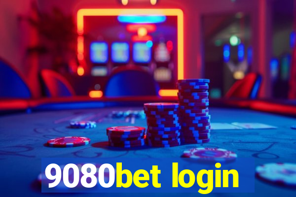 9080bet login