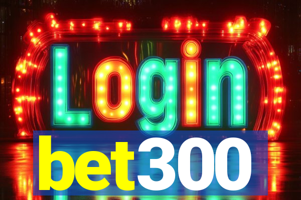 bet300