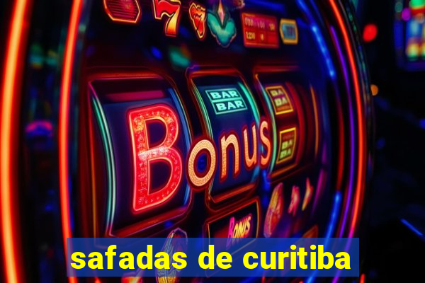 safadas de curitiba
