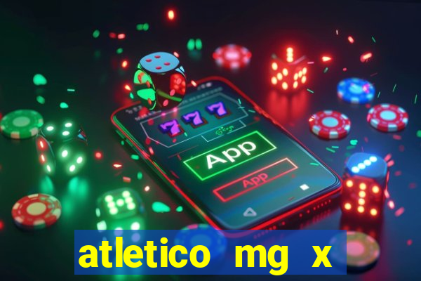 atletico mg x botafogo futemax