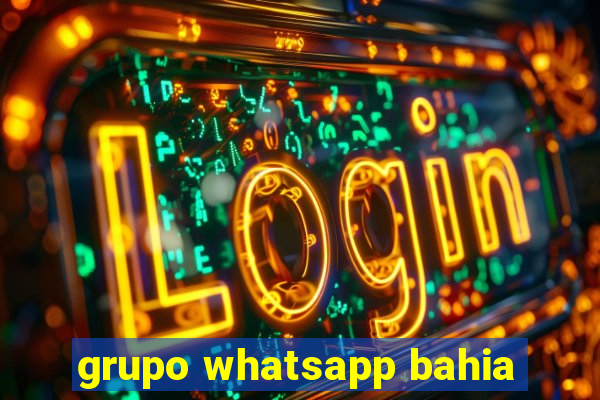 grupo whatsapp bahia
