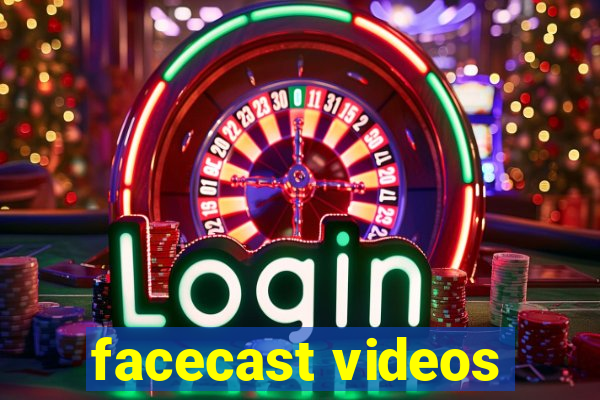 facecast videos