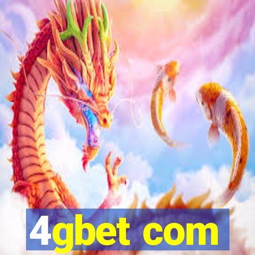 4gbet com