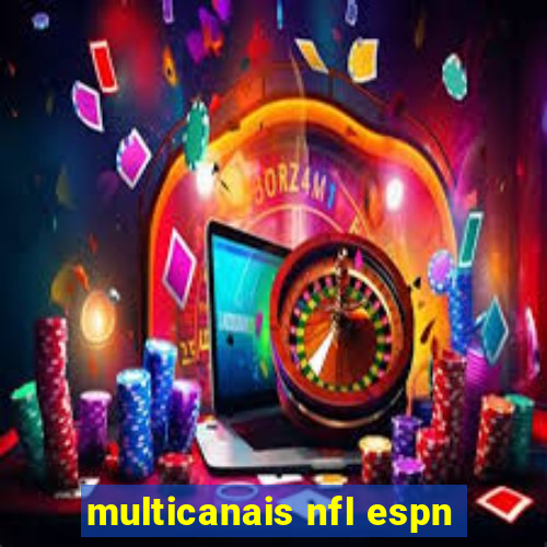 multicanais nfl espn