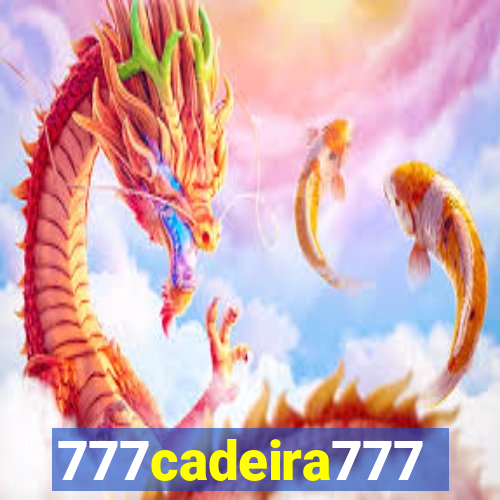 777cadeira777