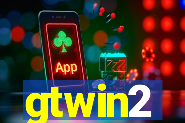 gtwin2