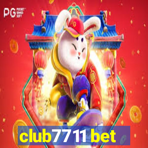 club7711 bet