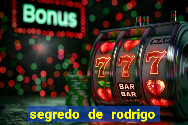 segredo de rodrigo em porto dos milagres