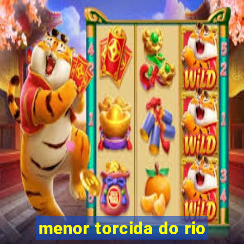 menor torcida do rio