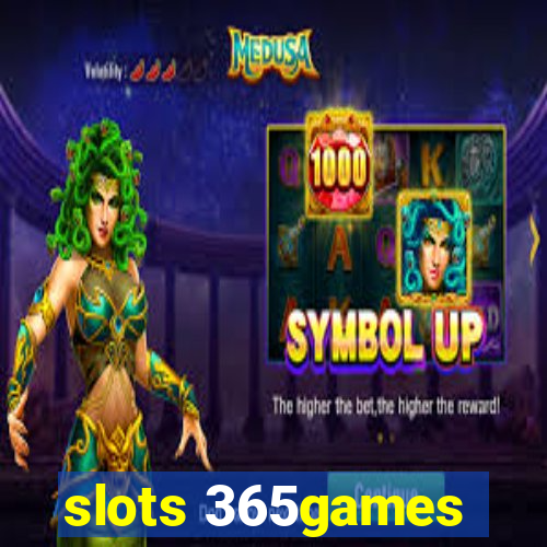 slots 365games
