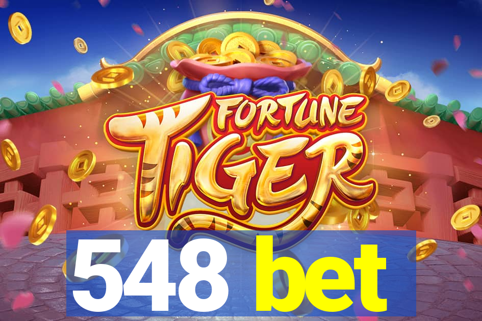 548 bet