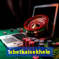 1xbetkaisekhele
