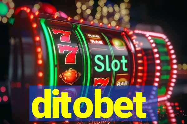 ditobet