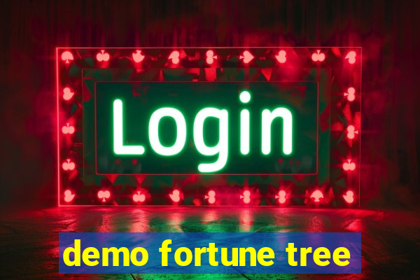 demo fortune tree