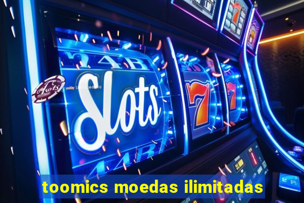 toomics moedas ilimitadas