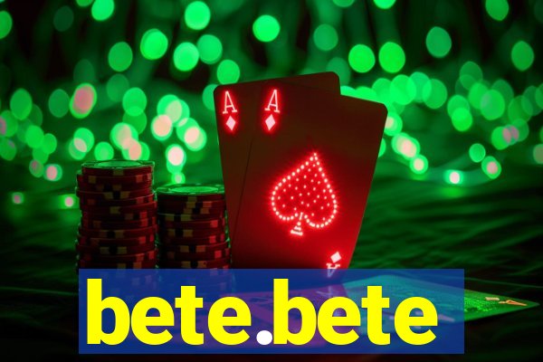 bete.bete