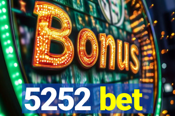 5252 bet