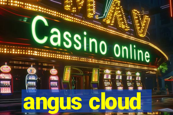 angus cloud