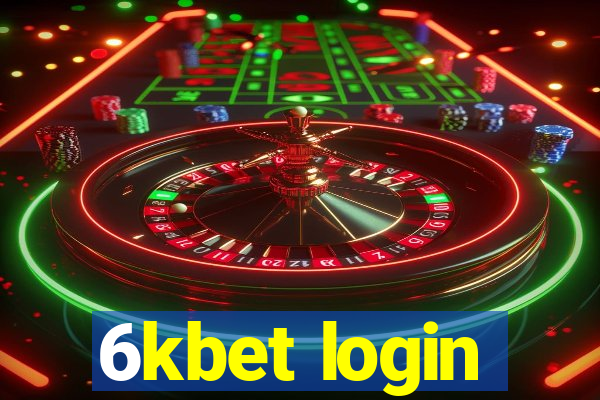 6kbet login
