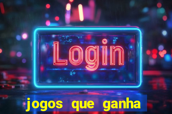 jogos que ganha dinheiro sem depositar nada