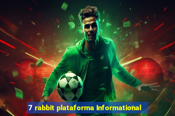 7 rabbit plataforma Informational