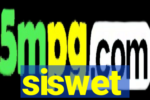 siswet
