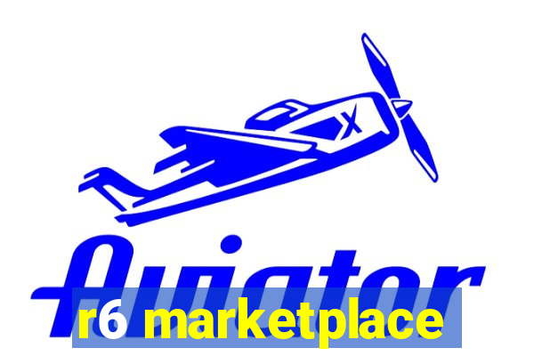 r6 marketplace