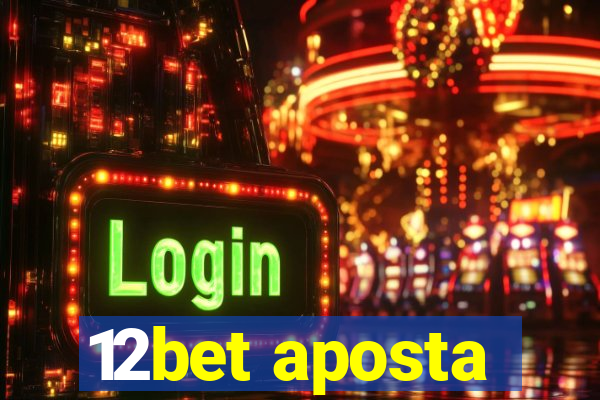 12bet aposta