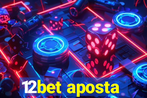 12bet aposta
