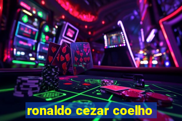 ronaldo cezar coelho
