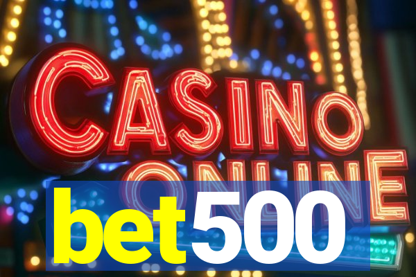 bet500