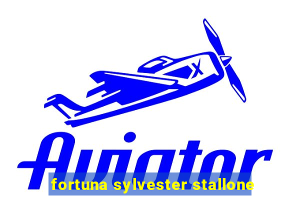 fortuna sylvester stallone