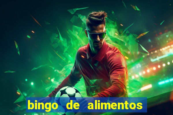bingo de alimentos saludables para imprimir
